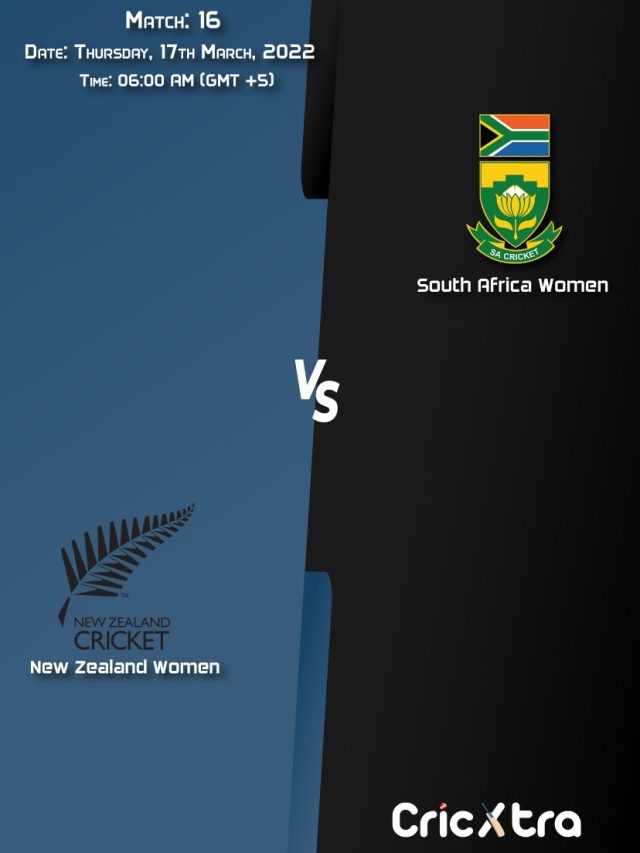 Women’s Cricket World Cup, 2022, Match 16: NZ-W vs SA-W, Playing 11 & Today’s Match Predictions